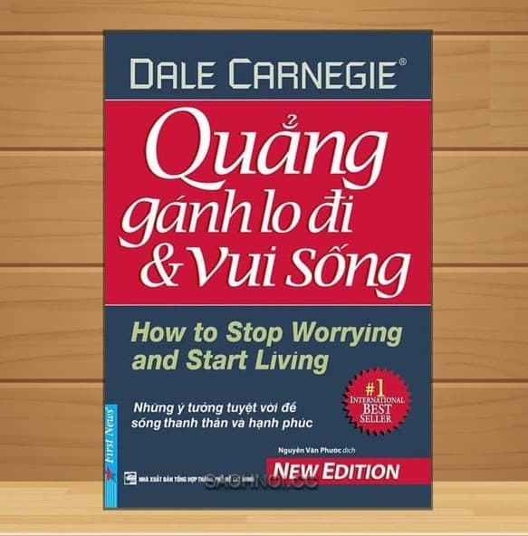 Quẳng Gánh Lo Đi Và Vui Sống