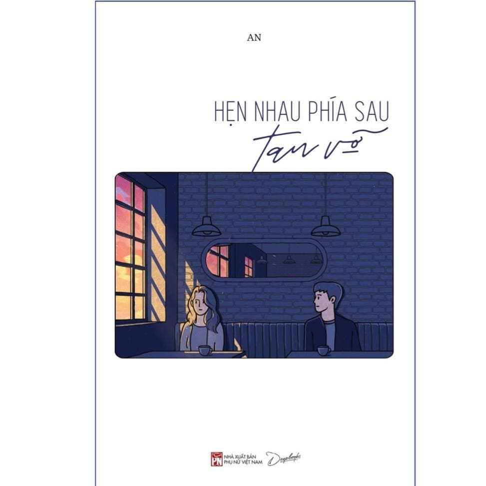 Hẹn nhau phía sau tan vỡ
