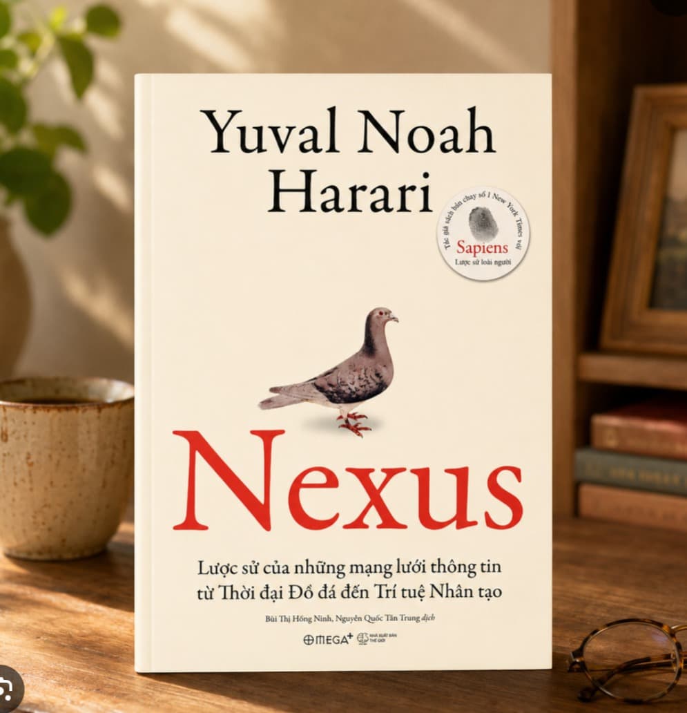 Nexus - Lược Sử Thông Tin Từ Thời Đồ Đá Đến Trí Tuệ Nhân Tạo