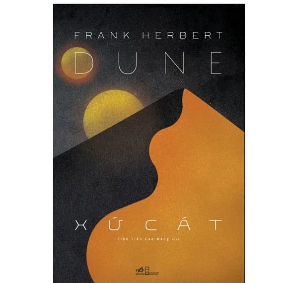 Dune: Xứ Cát - Frank Herbert: Giành lấy Tự Do đích thực