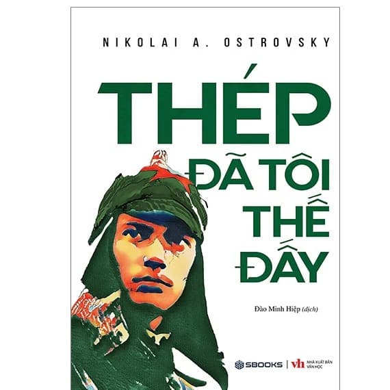 Thép đã tôi thế đấy