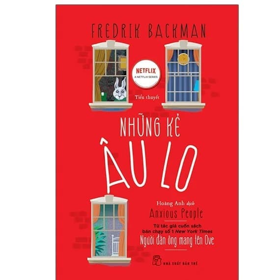 Những Kẻ Âu Lo - Fredrik Backman
