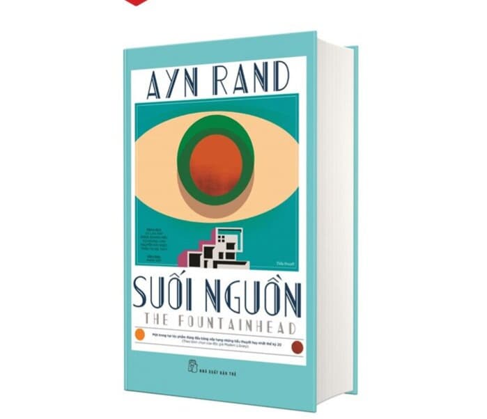 Suối Nguồn (Bìa Cứng) - Ayn Rand